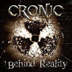 Cronic : Behind Reality